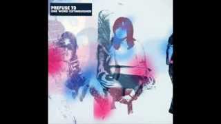 Prefuse 73  Why I Love You [upl. by Ynoep]