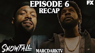 SNOWFALL SEASON 6 EPISODE 6 RECAP [upl. by Coryden238]