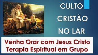 Culto Cristão no Lar para terapia espiritual dia 4 de março Equipe Bezerra de Menezes [upl. by Natsud850]