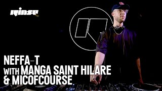 NeffaT with Manga Saint Hilare amp Micofcourse  Rinse FM [upl. by Accebor]