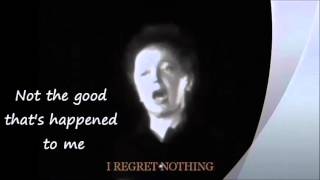 I REGRET NOTHING Edith Piaf English Words for Je Ne Regrette Rien 2 40 [upl. by Kiehl586]