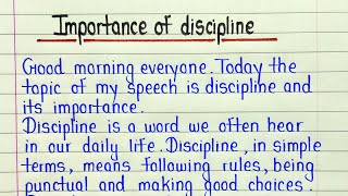 Importance of discipline speech in english  Speech writing on importance of discipline [upl. by Pavlish609]