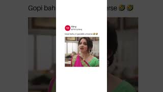 Gopi Bahu Yeh Kya Ho Gaya Aapko  Filmy [upl. by Lacey]