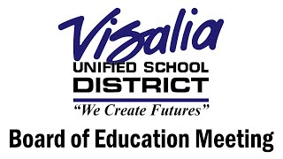 Visalia USD Board of Education Meeting  September 10 2024 [upl. by Icken]