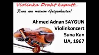 Saygun Ahmed  Violin Concerto Op 44 1966 [upl. by Burk561]