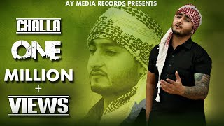 Challa Official Full Video  Khan Saab  AY Media Records  Latest Punjabi Songs 2016 [upl. by Inaboy631]