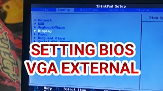 VGA EXTERNAL UNTUK LAPTOP SETTING BIOS VGA EXTERNAL [upl. by Mirabella]