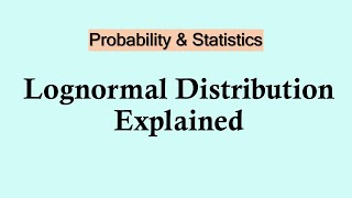 Statistics and probability  Lognormal distribution statistics [upl. by Enilehcim]