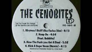 The Cenobites Kick A Dope Verse Remix featuring Bobbito [upl. by Doyle]