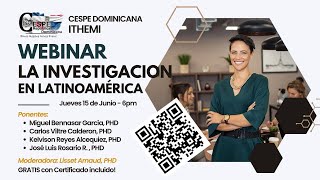 WEBINAR EN VIVO  INVESTIGACIÓN EN LATINOAMERICA [upl. by Derman]