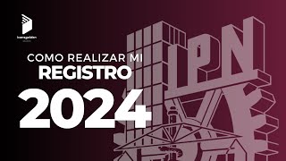 ¿COMO REALIZAR EL REGISTRO PARA EL EXAMEN AL IPN 2024 LICENCIATURA [upl. by Hareema]