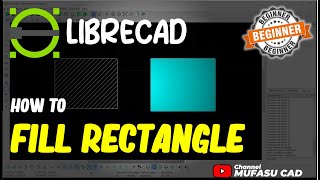 LibreCAD How To Fill Rectangle [upl. by Pia]