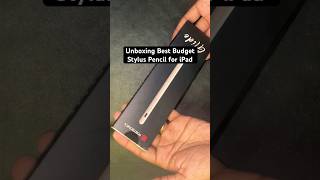 Unboxing Best Budget Stylus Pencil for iPad  Portronics Glide Stylus Pencil shorts viral [upl. by Odlanor]