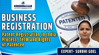 Patent Registration in India  Process Term and Rights of Patentee  Patent Fees [upl. by Eiralam]