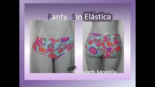 Aprende a Confeccionar una Panty sin Elástica [upl. by Adnohsirk]