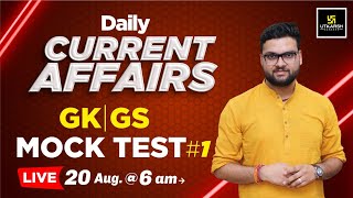 20 August 2024  Daily Current Affairs  Mock Test 1 Kumar Gaurav Sir [upl. by Stedt]