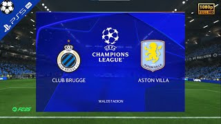 UCL  Club Brugge v Aston Villa  FC25 HD Gameplay [upl. by Devona]