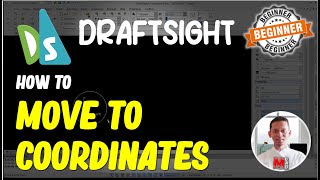 Draftsight How To Move To Coordinates [upl. by Nylodnarb782]