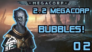 Bubbles The Space Amoeba  Stellaris MegaCorp PreRelease  02 [upl. by Calista918]