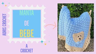 Como hacer a Crochet manta cobija o colcha para bebé con aplicación de oso El paso a paso fácil [upl. by Innig]