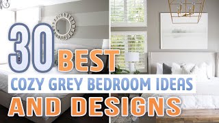 30 Cozy Grey Bedroom Ideas and Designs [upl. by Epolenep]