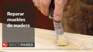 Reparar muebles de madera [upl. by Eiba]