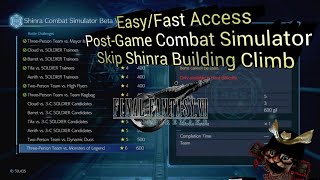 Easy Access to Post Game Shinra Combat Simulator Skip the Tower Climb FFVII Remake [upl. by Helena]