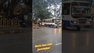 BMTC Bus Ride in 🌧 rr nagar l BMTC Bus Ride l RR Nagar l rrnagar bmtc bmtcbus trending bus yt [upl. by Serolod]