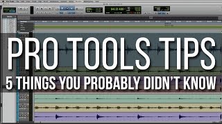 Pro Tools Tips  5 Things You Probably Didnt Know  Metalworks Institute [upl. by Trebuh]