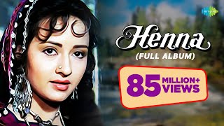 Henna  Full Album  Main Hoon Khushrang Henna  Audio Jukebox  Rishi Kapoor  Zeba  Ashwini [upl. by Hedda91]