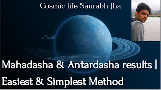 Mahadasha and Antardasha results  Easiest and Simplest method [upl. by Sil]