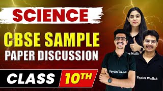 SCIENCE  CBSE SAMPLE PAPER DISCUSSION  CLASS X BOARDS 2023 [upl. by Asor491]