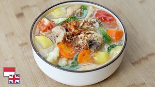 Resep SUP AYAM Favorit Satu Keluarga Sehat Tetap Gurih [upl. by Kobi]