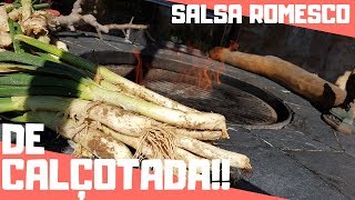 CALÇOTADA  RECETA DE SALSA ROMESCO [upl. by Herstein651]