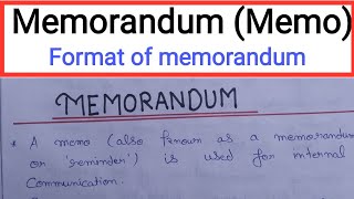 What is Memorandum Memo  Format of Memorandum  Objective of memo [upl. by Seth]