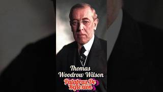 Thomas Woodrow Wilson El Presidente que Marcó la Historia de EEUU shorts president [upl. by Declan]