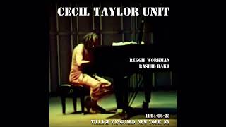 Cecil Taylor  19940625 Village Vanguard New York NY [upl. by Ariane]