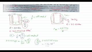 A cell with N50 KCl solution showed a resistance of 550 ohms at 25°C The specific conductivity of [upl. by Atnauqahs]