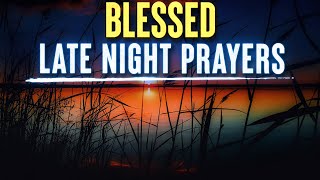 Late Night Prayers For Sleep  Gods Promises  Fall Asleep To Gods Word [upl. by Latnahs]