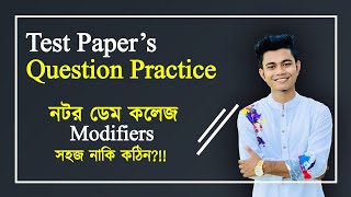 HSC  Modifiers Exercise  নটর ডেম কলেজ ঢাকা  Test papers Question Practice ।। HSC English [upl. by Anirehs]