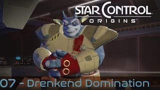 Star Control Origins🛰️07 Drenkend Domination [upl. by Alage801]