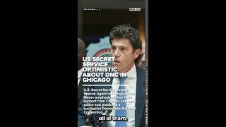 US Secret Service optimistic about DNC in Chicago next week [upl. by Cherey]