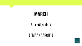 How To Pronounce March  Meaning  Pronunciation [upl. by Aenotna536]