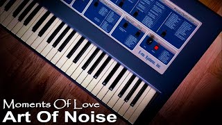 Art Of Noise Moments Of Love  Vintage Synthesizer Recreation  RetroSound [upl. by Eahcim]