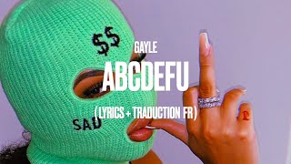 gayle  abcdefu traduction fr  lyrics [upl. by Elcarim]