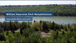 William Hawrelak Park Rehabilitation Project Deep Utility Work 2023 [upl. by Yarled]