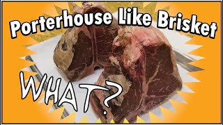 Porterhouse Steak like Brisket WHAT HowTo BBQ Champion Harry Soo SlapYoDaddyBBQcom [upl. by Sitto]