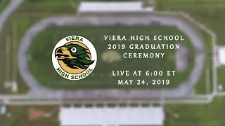 2019 Viera High School Graduation Ceremony  Live Friday May 24 2019 [upl. by Yer]