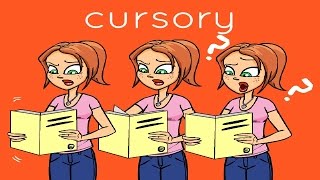 Cursory [upl. by Noived]