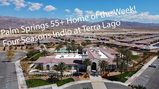 Palm Springs 55 Home of the Week  Four Seasons Terra Lago Indio CA [upl. by Barth]